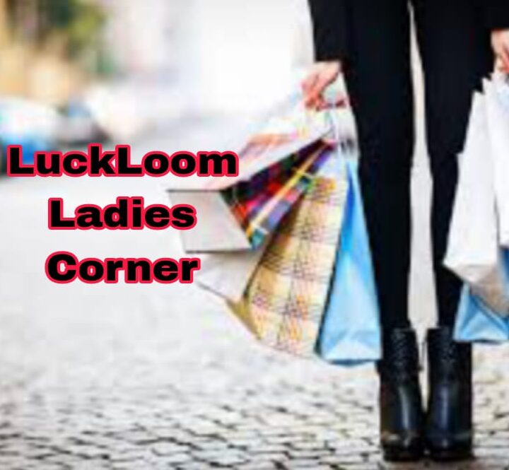 Luckloom Ladies Corner